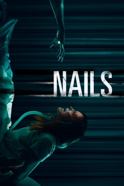 watch Nails Movie online free in hd on MovieMP4