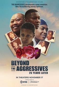 watch Beyond the Aggressives: 25 Years Later Movie online free in hd on MovieMP4