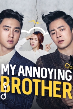 watch My Annoying Brother Movie online free in hd on MovieMP4
