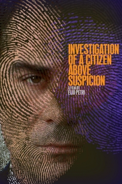 watch Investigation of a Citizen Above Suspicion Movie online free in hd on MovieMP4