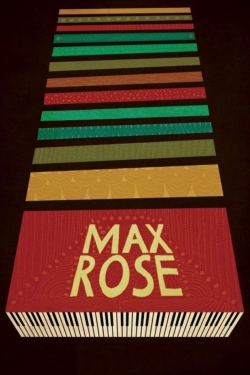watch Max Rose Movie online free in hd on MovieMP4