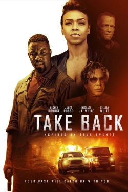 watch Take Back Movie online free in hd on MovieMP4