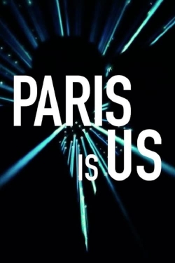 watch Paris Is Us Movie online free in hd on MovieMP4