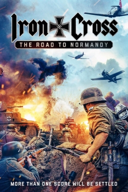 watch Iron Cross: The Road to Normandy Movie online free in hd on MovieMP4