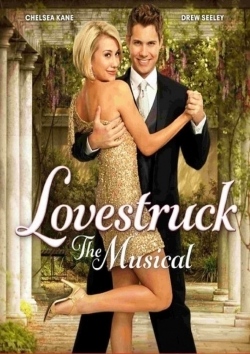 watch Lovestruck: The Musical Movie online free in hd on MovieMP4