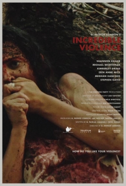 watch Incredible Violence Movie online free in hd on MovieMP4