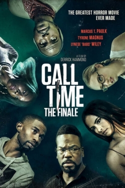 watch Call Time The Finale Movie online free in hd on MovieMP4