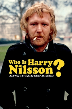 watch Who Is Harry Nilsson (And Why Is Everybody Talkin' About Him?) Movie online free in hd on MovieMP4