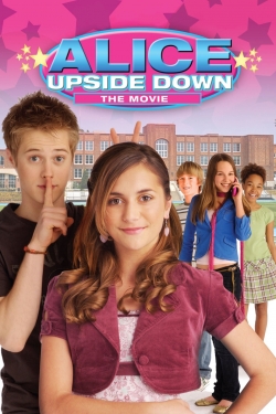 watch Alice Upside Down Movie online free in hd on MovieMP4