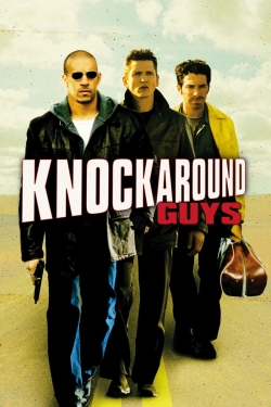 watch Knockaround Guys Movie online free in hd on MovieMP4