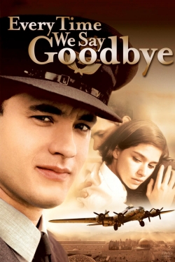 watch Every Time We Say Goodbye Movie online free in hd on MovieMP4