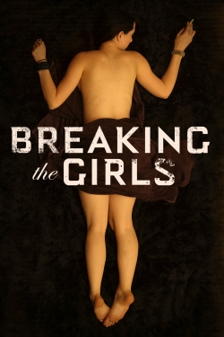 watch Breaking the Girls Movie online free in hd on MovieMP4