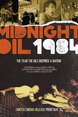 watch Midnight Oil: 1984 Movie online free in hd on MovieMP4