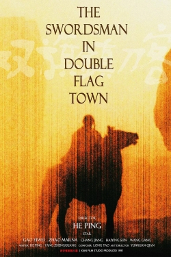 watch The Swordsman in Double Flag Town Movie online free in hd on MovieMP4