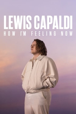 watch Lewis Capaldi: How I'm Feeling Now Movie online free in hd on MovieMP4