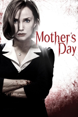 watch Mother's Day Movie online free in hd on MovieMP4