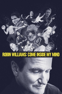 watch Robin Williams: Come Inside My Mind Movie online free in hd on MovieMP4