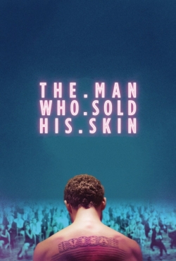 watch The Man Who Sold His Skin Movie online free in hd on MovieMP4