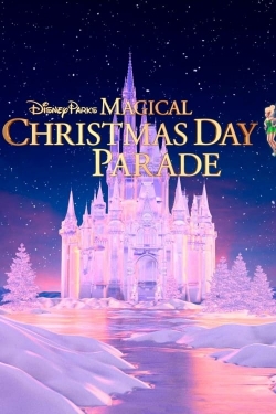 watch 40th Anniversary Disney Parks Magical Christmas Day Parade Movie online free in hd on MovieMP4