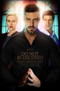 watch Do Not Be Deceived Movie online free in hd on MovieMP4