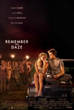 watch Remember the Daze Movie online free in hd on MovieMP4