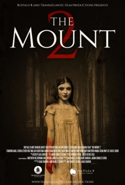 watch The Mount 2 Movie online free in hd on MovieMP4