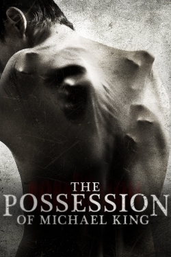 watch The Possession of Michael King Movie online free in hd on MovieMP4