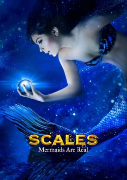 watch Scales: Mermaids Are Real Movie online free in hd on MovieMP4