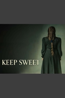 watch Keep Sweet Movie online free in hd on MovieMP4