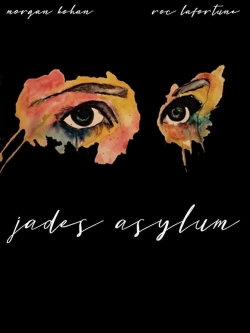 watch Jade's Asylum Movie online free in hd on MovieMP4