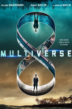 watch Multiverse Movie online free in hd on MovieMP4