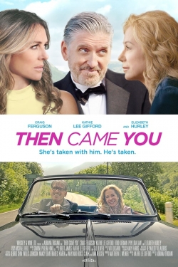 watch Then Came You Movie online free in hd on MovieMP4