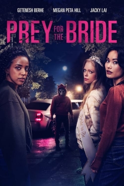 watch Prey for the Bride Movie online free in hd on MovieMP4