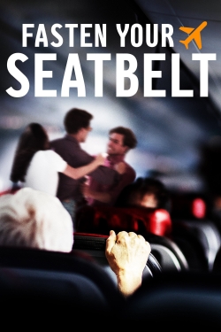 watch Fasten Your Seatbelt Movie online free in hd on MovieMP4