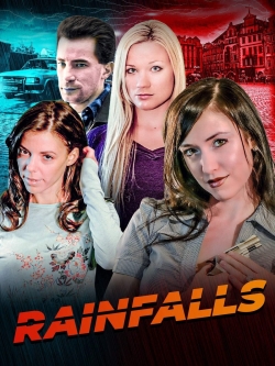 watch Rainfalls Movie online free in hd on MovieMP4