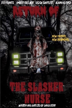 watch Return of the Slasher Nurse Movie online free in hd on MovieMP4