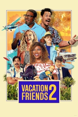 watch Vacation Friends 2 Movie online free in hd on MovieMP4