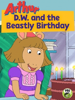 watch Arthur: D.W. and the Beastly Birthday Movie online free in hd on MovieMP4