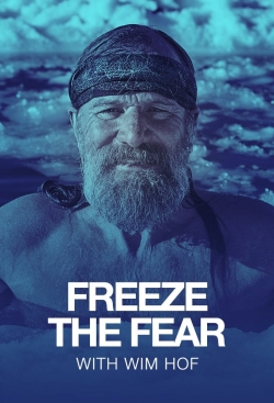 watch Freeze the Fear with Wim Hof Movie online free in hd on MovieMP4