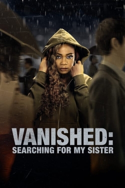 watch Vanished: Searching for My Sister Movie online free in hd on MovieMP4