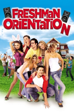 watch Freshman Orientation Movie online free in hd on MovieMP4