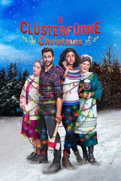 watch A Clüsterfünke Christmas Movie online free in hd on MovieMP4