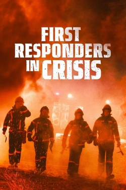 watch First Responders in Crisis Movie online free in hd on MovieMP4