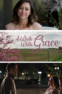 watch A Walk with Grace Movie online free in hd on MovieMP4