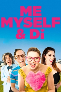 watch Me, Myself & Di Movie online free in hd on MovieMP4