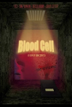 watch Blood Cell Movie online free in hd on MovieMP4