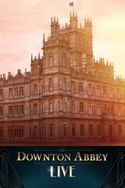 watch Downton Abbey Live! Movie online free in hd on MovieMP4