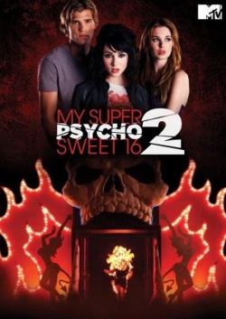 watch My Super Psycho Sweet 16: Part 2 Movie online free in hd on MovieMP4