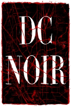 watch DC Noir Movie online free in hd on MovieMP4