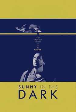 watch Sunny in the Dark Movie online free in hd on MovieMP4